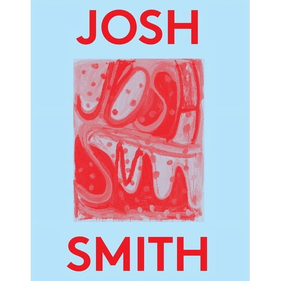 Josh Smith: 2000 Words, (Paperback)