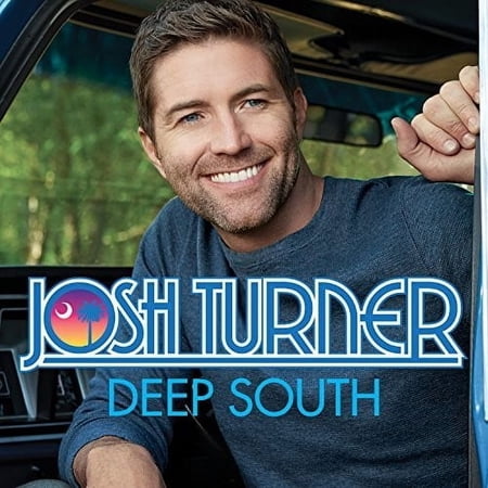 Josh Turner - Deep South - Country - CD