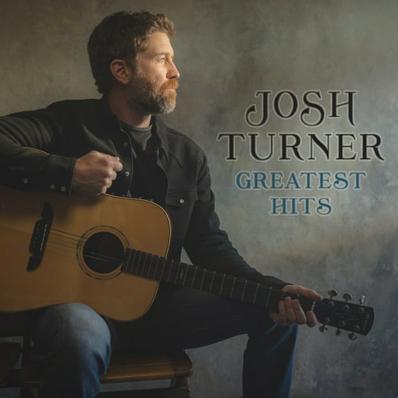 Josh Turner - Greatest Hits - Music & Performance - CD
