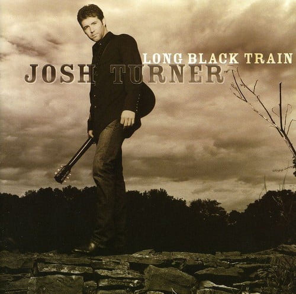 TURNER,JOSH Josh Turner - Long Black Train - Music & Performance - CD