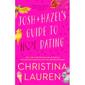 Josh and Hazel's Guide to Not Dating (Paperback)