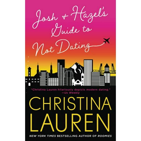 Pre-Owned Josh and Hazel's Guide to Not Dating (Paperback) 1501165852 9781501165856