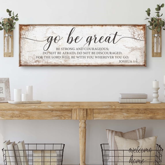 Joshua 1:9 Faith Sign, Go Be Great Wall Decor, Inspirational Christian ...