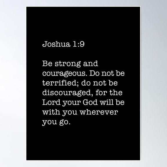 Joshua 1:9 Poster Wall Art, Modern Wall Decor For Living Room Bedroom, 12x18 UNFRAMED