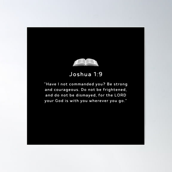 Joshua 1:9 Poster Wall Art, Modern Wall Decor For Living Room Bedroom, 30x30 UNFRAMED