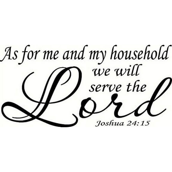 Joshua 24:15, V2, Bible Verse Vinyl Wall Decal by Scripture Wall Art, 11"x22" Black,