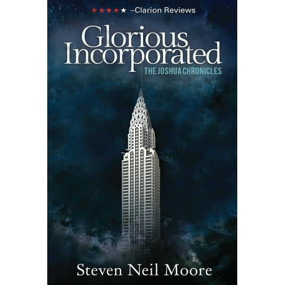 Joshua Chronicles Glorious Incorporated, Book 1, (Paperback)