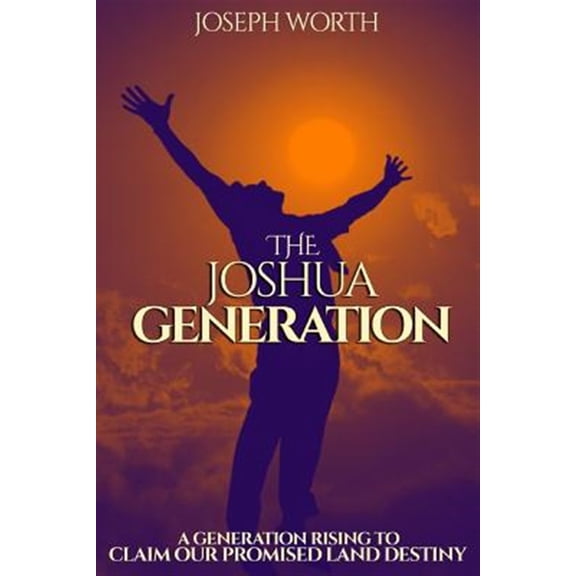 The Joshua Generation (Paperback)