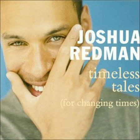 Joshua Redman - Timeless Tales (For Changing Times) - Music & Performance - CD