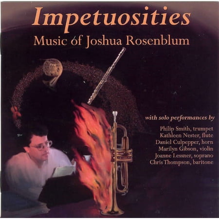 Joshua Rosenblum - Impetuosities - Music & Performance - CD