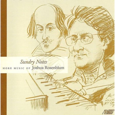 Joshua Rosenblum - Sundry Notes - Music & Performance - CD