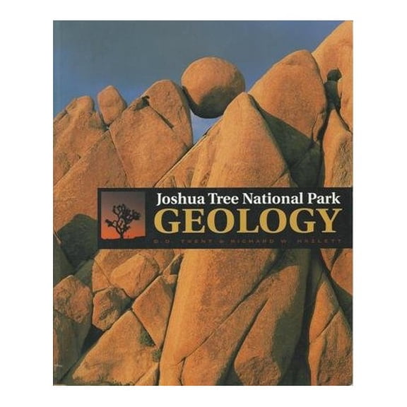 Pre-Owned Joshua Tree National Park geology (Paperback) 0967975611 9780967975610