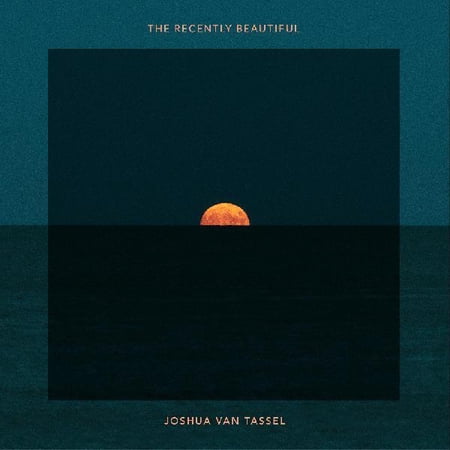 Joshua Van Tassel - The Recently Beautiful - Electronica - Vinyl