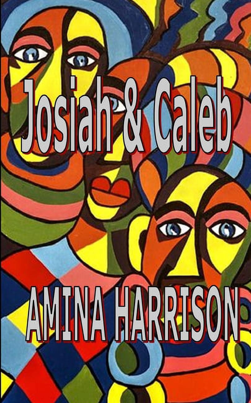 Josiah & Caleb (Paperback)