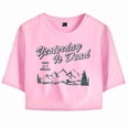 thumbnail image 1 of Josiah Queen MerchYesterday Is Dead T-Shirt For Women&Girls Midriff Short Sleeve Summer Clothing Vest Tee, 1 of 5