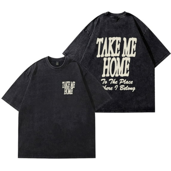 Josiah Queen Take Me Home T-Shirt Vintage Wash Tee Women Men Short Sleeve Casual Crewneck Tee