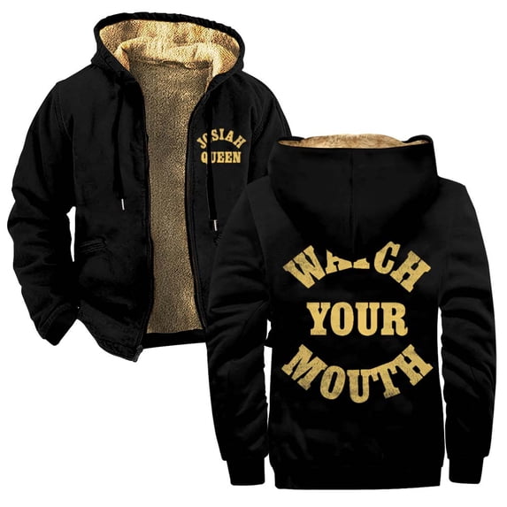 Josiah Queen Watch Your Mouth Zipper Hoodies Women Men Jacket Parkas Long Sleeve Fashion Streetwear Coat