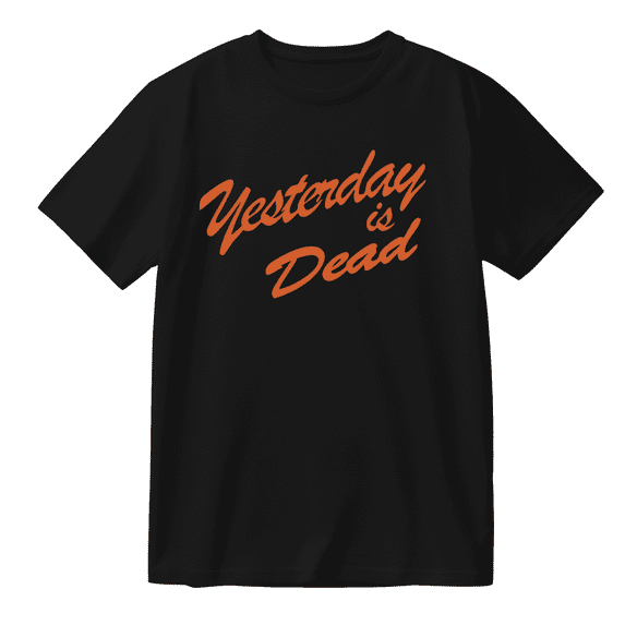 Josiah Queen Yesterday Is Dead Cotton T-shirt Unisex Short Sleeve Crewneck Casual Streetwear Tee