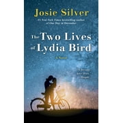 Josie Silver The Two Lives of Lydia Bird A Novel Paperback