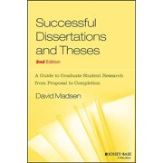 Jossey-Bass Higher and Adult Education S Successful Dissertations and Theses A Guide to Graduate Student Research from Proposal to Completion, Paperback