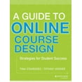 thumbnail image 1 of Jossey-Bass Higher and Adult Education: A Guide to Online Course Design (Paperback), 1 of 1