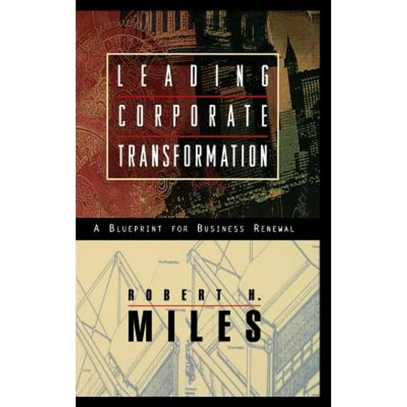 Pre-Owned Leading Corporate Transformation: A Blueprint for Business Renewal (Hardcover) 0787903272 9780787903275