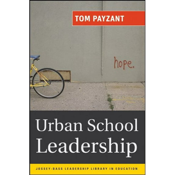 Pre-Owned Urban School Leadership (Paperback) 0787986216 9780787986216