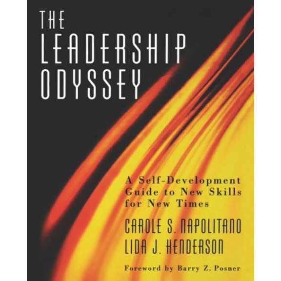 Pre-Owned The Leadership Odyssey: A Self-Development Guide to New Skills for New Times (Paperback) 0787910112 9780787910112