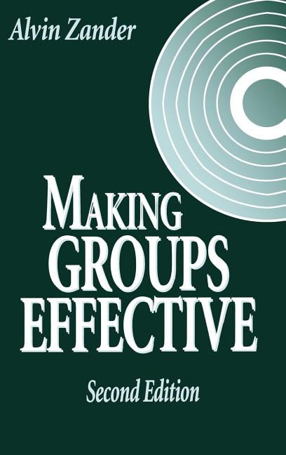 Jossey-Bass Management Making Groups Effective, (Hardcover)