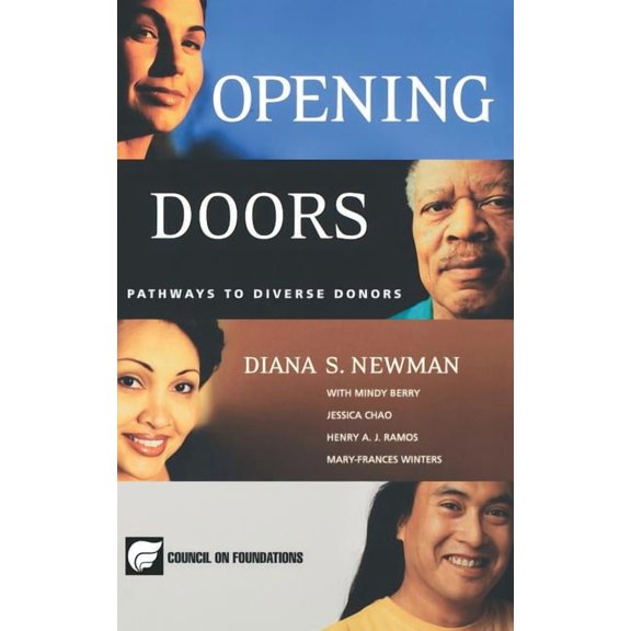 Jossey-Bass Nonprofit and Public Managem Opening Doors: Pathways to Diverse Donors, (Hardcover)