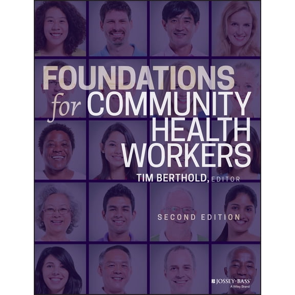 Jossey-Bass Public Health Foundations for Community Health Workers, (Paperback)