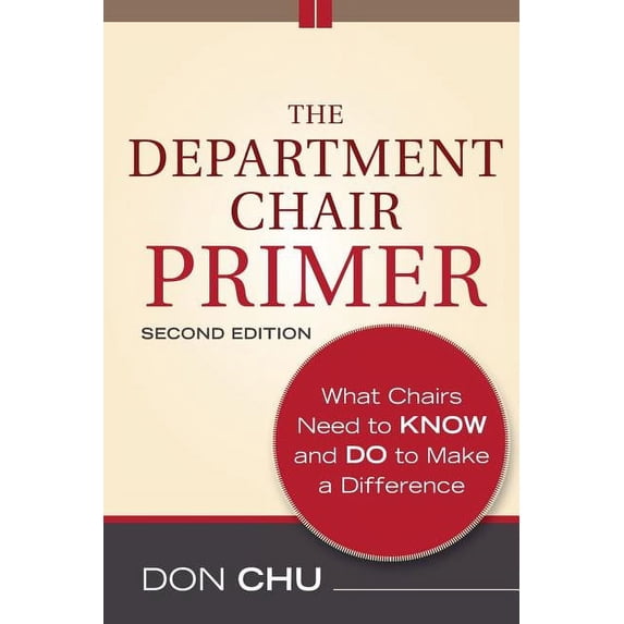 Jossey-Bass Resources for Department Chairs: The Department Chair Primer (Paperback)