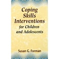 thumbnail image 1 of Jossey-Bass Social and Behavioral Scienc Coping Skills Interventions for Children and Adolescents, (Hardcover), 1 of 1