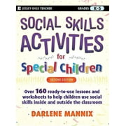 Jossey-Bass Teacher: Social Skills Activities for Special Children: Grades K-5 (Paperback)