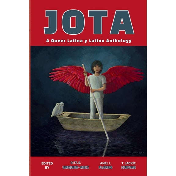 Jota: A Queer Latina y Latinx Anthology, (Paperback)