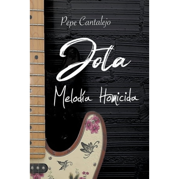 Jota Jota; meloda homicida, Book 2, (Paperback)