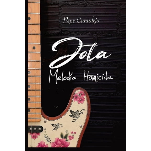 Jota Jota; meloda homicida, Book 2, (Paperback)