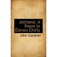 thumbnail image 1 of Jottiana : A Poem in Eleven Chirls (Paperback), 1 of 1