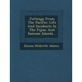 thumbnail image 1 of Jottings from the Pacific : Life and Incidents in the Fijian and Samoan Islands... (Paperback), 1 of 1