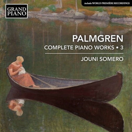 Jouni Somero - Complete Piano Works 3 - Music & Performance - CD