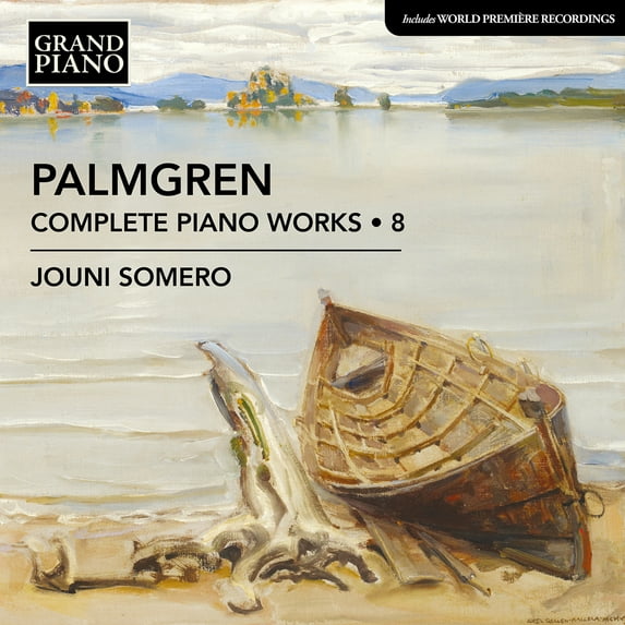 Jouni Somero - Palmgren: Complete Piano Works, Vol. 8 - Music & Performance - CD