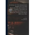 thumbnail image 1 of Journal of the Awashonks (Bark) out of New Bedford, MA, Mastered by John C. Marble and Kept by George Bowman, on a Whaling Voyage Between 1860 and 1862. (Paperback), 1 of 1