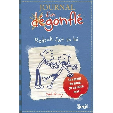 Journal D'Un D'Gonfl', Tome 2. Rodrick Fait Sa Loi(le) T2 (Paperback) by Jeff Kinney
