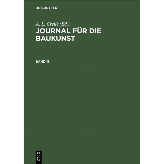 Journal Fr Die Baukunst. Band 11 (Hardcover)