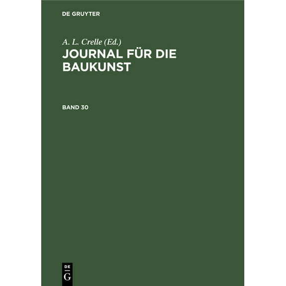 Journal Fr Die Baukunst. Band 30 (Hardcover)