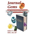 thumbnail image 1 of Journal Gems: How to Keep a Daily Diary (Paperback) by Robert T Uda, 1 of 1