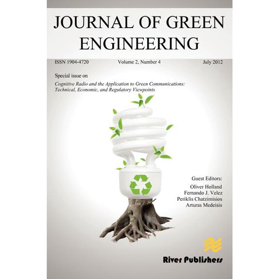 Journal Of Green Engineering- Special Issue: Cognitive Radio And The Application To Green Communications: Technical, Economic, And Regulatory Viewpoin