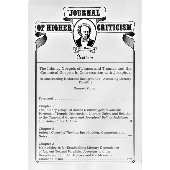 Journal of Higher Criticism Supplement Series #2 : The Infancy Gospels of James and Thomas and the Canonical Gospels In Conversation with Josephus (Paperback)