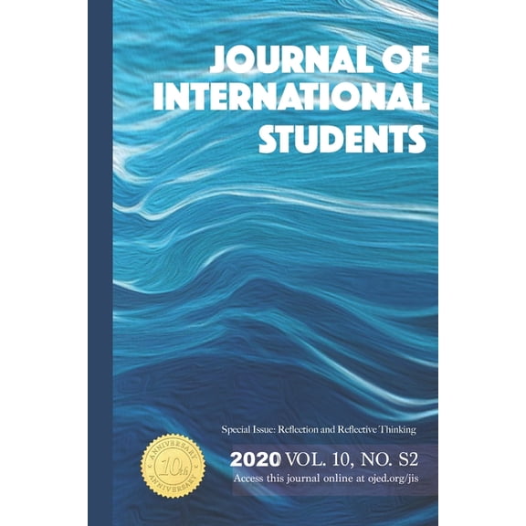 Journal of International Students Journal of International Students 2020 Vol 10 No 2: Special Issue Reflection and Reflective Thinking, Book 4, (Paperback)