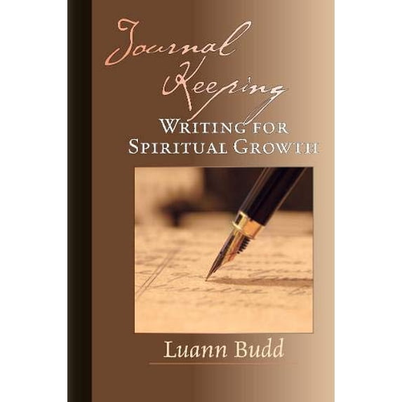 Pre-Owned Pre-Owned Journal Keeping – Writing for Spiritual Growth Paperback